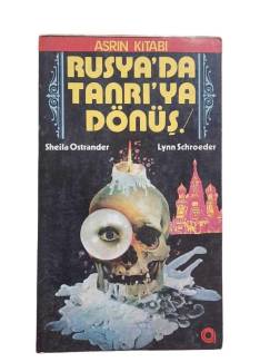 RUSYA'DA TANRI'YA DÖNÜŞ