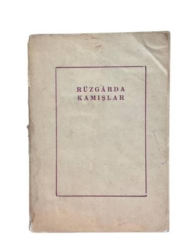 RÜZGARDA KAMIŞLAR - 0