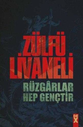 RÜZGARLAR HEP GENÇTİR - 0