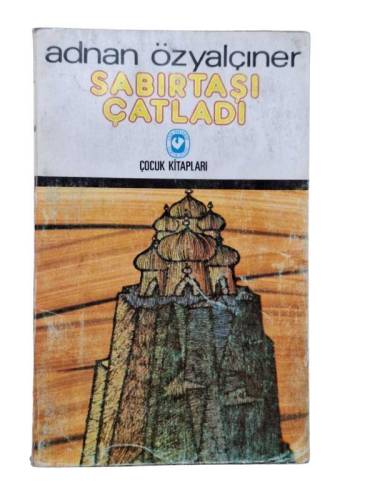 SABIRTAŞI ÇATLADI - 0