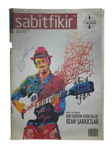 SABİTFİKİR GÜNCEL EDEBİYAT DERGİSİ / SAYI: 17 / TEMMUZ 2012 / ERAY AYTİMUR / BEN GİDERİM ADIM KALIR OZAN ŞARKICILAR - 0
