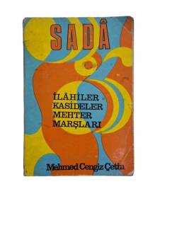 SADA İLAHİLER KASİDELER MEHTER MARŞLARI