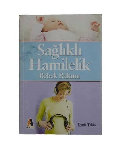 SAĞLIKLI HAMİLELİK BEBEK BAKIMI - 0