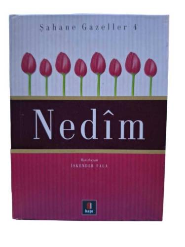 ŞAHANE GAZELLER 4 / NEDİM - 0