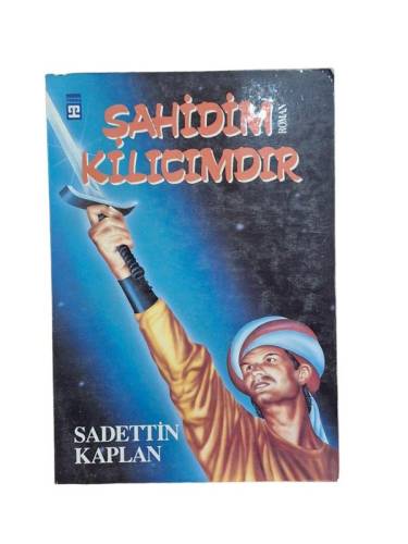 ŞAHİDİM KILICIMDIR - 0