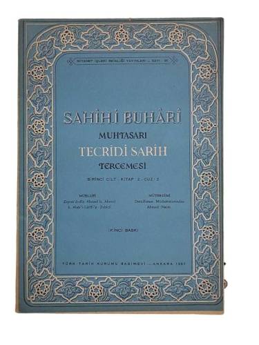 SAHİH-İ BUHARİ MUHTASARI TECRİD-İ SARİH TERCEMESİ BİRİNCİ CİLT - KİTAP 2 CÜZ 2 - 0