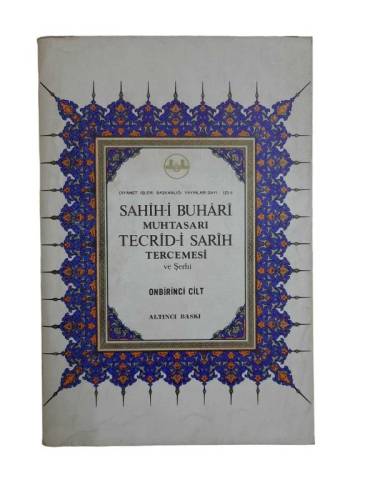 SAHİH-İ BUHARİ MUHTASARI TECRİD-İ SARİH TERCEMESİ VE ŞERHİ 11. CİLT - 0