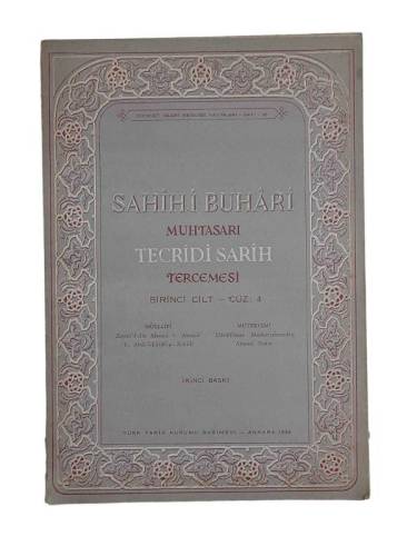 SAHİHİ BUHARİ MUHTASARI TECRİD-İ SARİH TERCEMESİ 1. CİLT CÜZ 4 - 0