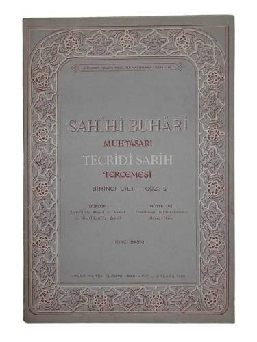 SAHİHİ BUHARİ MUHTASARI TECRİD-İ SARİH TERCEMESİ BİRİNCİ CİLT CÜZ 5 - 0