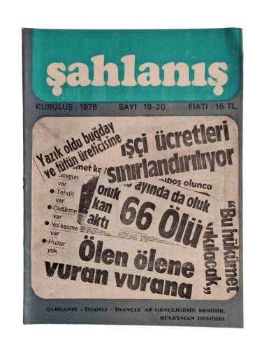 ŞAHLANIŞ AYLIK FİKİR VE SANAT DERGİSİ SAYI:19-20 YIL:1978 - 0