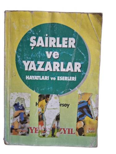 ŞAİRLER VE YAZARLAR - HAYATLARI VE ESERLERİ - 0