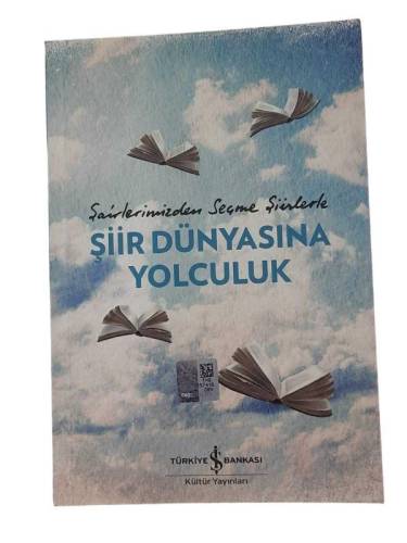 ŞAİRLERİMİZDEN SEÇME ŞİİRLERLE ŞİİR DÜNYASINA YOLCULUK - 0