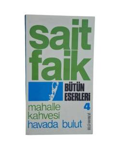 SAİT FAİK BÜTÜN ESERLERİ 4
