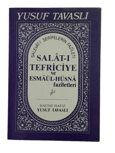 SALAT-I TEFRİCİYE VE ESMAÜL-HÜSNA FAZİLETLERİ - 0