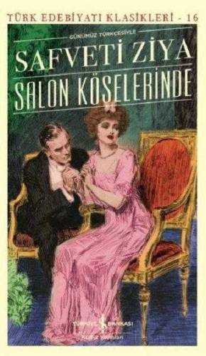 SALON KÖŞELERİNDE - TÜRK EDEBİYATI KLASİKLERİ - 0