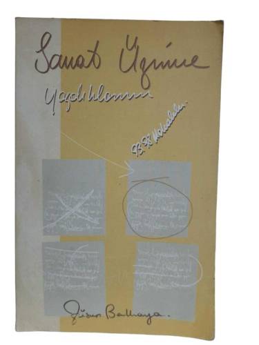 SANAT ÜZERİNE YAZDIKLARIM - 0