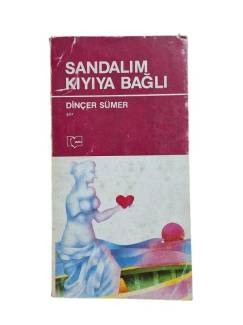 SANDALIM KIYIYA BAĞLI