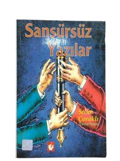 SANSÜRSÜZ YAZILAR