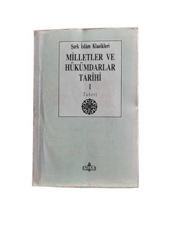 ŞARK İSLAM KLASİKLERİ MİLLETLER VE HÜKÜMDARLAR TARİHİ 1 - 0