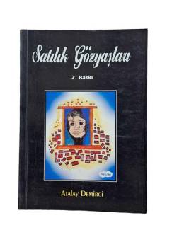 SATILIK GÖZYAŞLARI