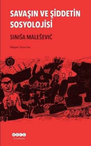 SAVAŞIN VE ŞİDDETİN SOSYOLOJİSİ - 0