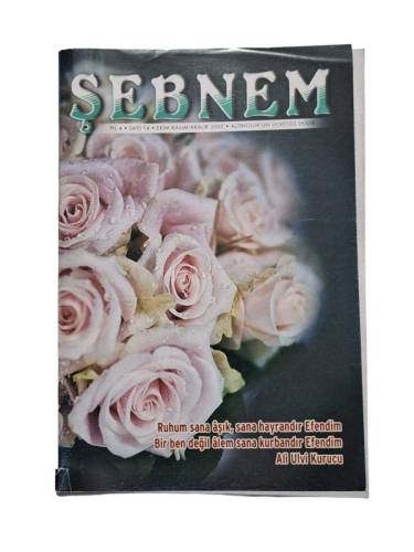 ŞEBNEM AYLIK KADIN VE AİLE DERGİSİ YIL:4 SAYI:14 EKİM-KASIM-ARALIK 2005 - 0