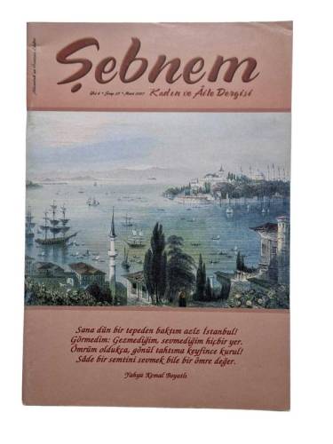 ŞEBNEM KADIN VE AİLE DERGİSİ YIL:6 SAYI:25 MART 2007 - 0