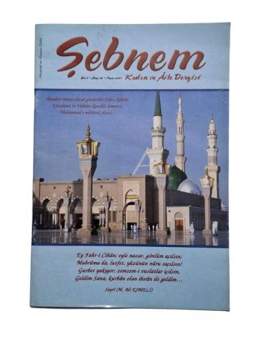 ŞEBNEM KADIN VE AİLE DERGİSİ YIL:6 SAYI:26 NİSAN 2007 - 0