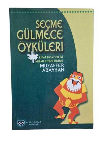 SEÇME GÜLMECE ÖYKÜLERİ - 0