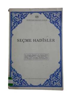SEÇME HADİSLER
