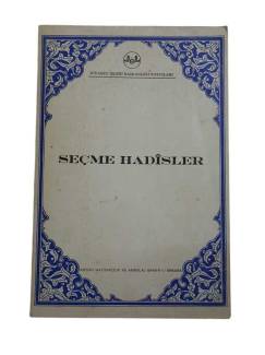 SEÇME HADİSLER