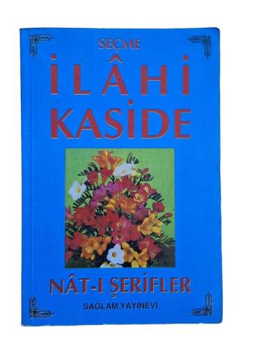 SEÇME İLAHİ KASİDE NÂT-I ŞERİFLER - 0