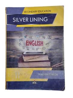 SECONDARY EDUCATION SILVER LINING ENGLISH TECHER'S BOOK 11