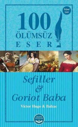 SEFİLLER VE GORİOT BABA - 100 ÖLÜMSÜZ ESER - 0