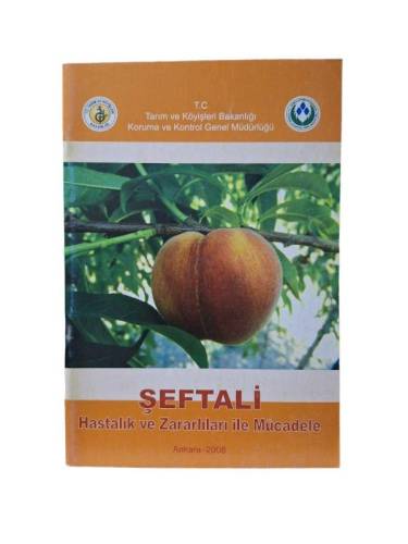ŞEFTALİ HASTALIK VE ZARARLILARI İLE MÜCADELE - 0