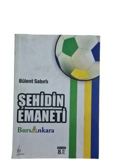 ŞEHİDİN EMANETİ