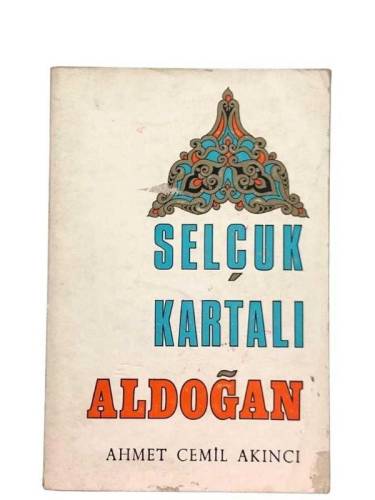 SELÇUK KARTALI ALDOĞAN 1 'MALAZGİRT'E YAĞAN NUR' - 0