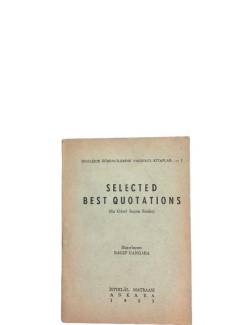 SELECTED BEST QUOTATIONS ( EN GÜZEL SEÇME SÖZLER )