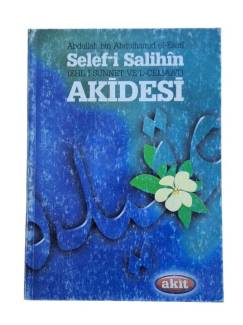 SELEF-İ SALİHİN AKİDESİ