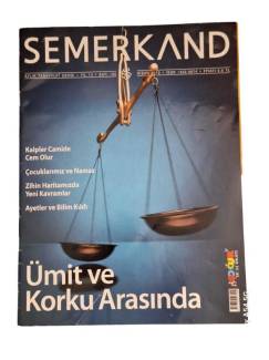 SEMERKAND AYLIK TASAVVUFİ DERGİ YIL 14 SAYI 160 NİSAN 2012