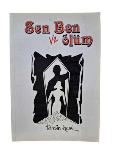 SEN BEN VE ÖLÜM - 0