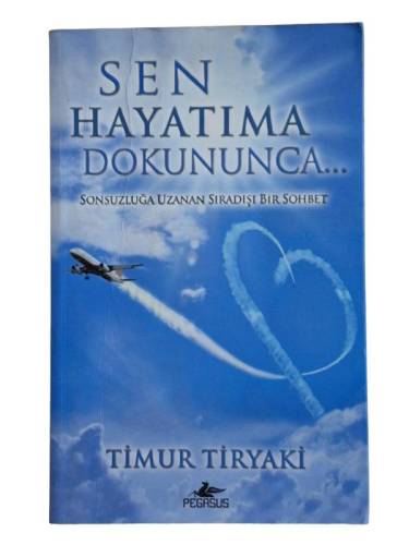 SEN HAYATIMA DOKUNUNCA - 0