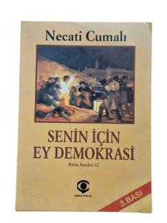 SENİN İÇİN EY DEMOKRASİ