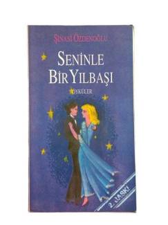 SENİNLE BİR YILBAŞI - ÖYKÜLER