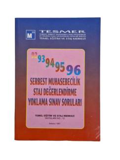 SERBEST MUHASEBECİLİK STAJ DEĞERLENDİRME YOKLAMA SINAV SORULARI(92-93-94-95-96 )