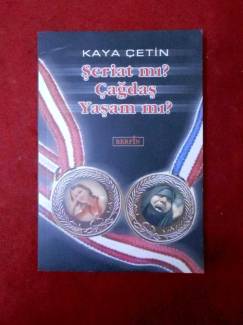 ŞERİAT MI ÇAĞDAŞ YAŞAM MI