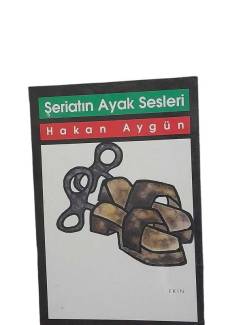 ŞERİATIN AYAK SESLERİ