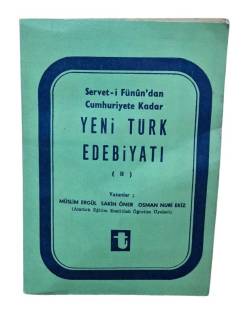SERVET-İ FÜNUN'DAN CUMHURİYETE KADAR YENİ TÜRK EDEBİYATI 2. CİLT