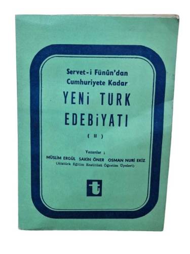 SERVET-İ FÜNUN'DAN CUMHURİYETE KADAR YENİ TÜRK EDEBİYATI 2. CİLT - 0