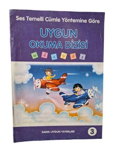 SES TEMELLİ CÜMLE YÖNTEMİNE GÖRE UYGUN OKUMA DİZİSİ - 0